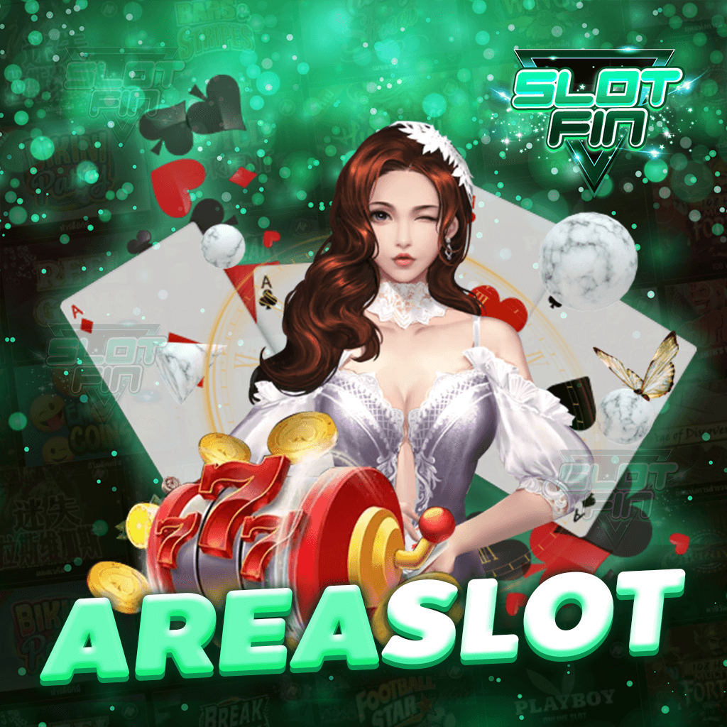 area slot เว็บสล็อตออนไลน์ รวบรวมสล็อตดังๆ ทั่วทุกประเภท